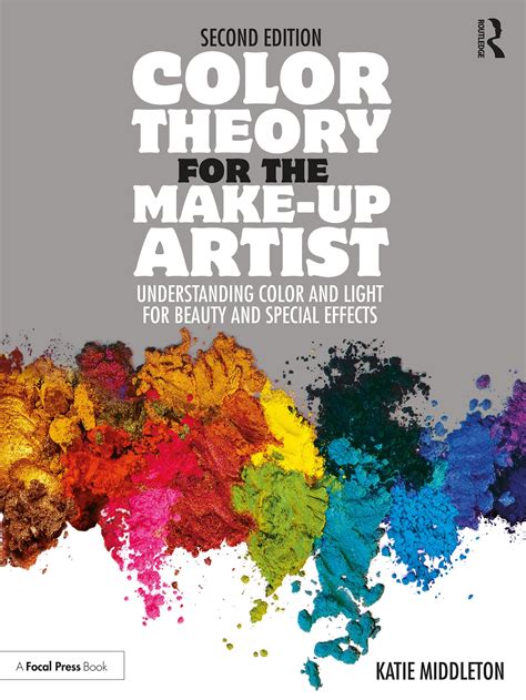Download Color Theory For The Makeup Artist Understanding Color And Light For Beauty And Special Effects By Katie Middleton