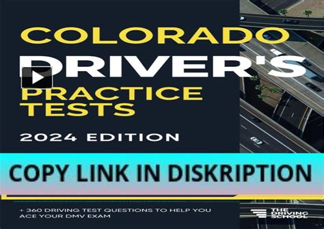 Colorado Driver’s Practice Tests + 360 Driving Test Questions To Help