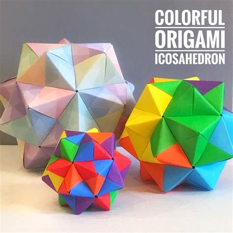 Colorful Origami Icosahedron : 12 Steps (with Pictures)