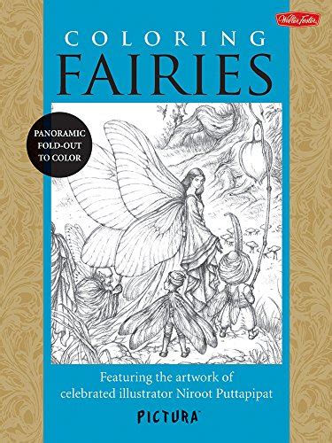 Coloring Fairies: Featuring the artwork of celebrated illustrator Niroot Puttapipat (PicturaTM) by Niroot Puttapipat (2014-02-01)