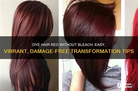 Coloring Hair Red Without Bleac