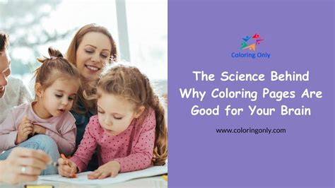 Coloring Is Good For Your Brain