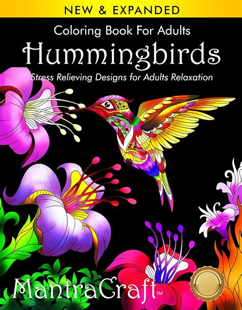 Full Download Coloring Book For Adults Hummingbirds Stress Relieving Designs For Adults Relaxation Volume 5 Of Nature Coloring Books Series By Dan Morris By Dan Morris