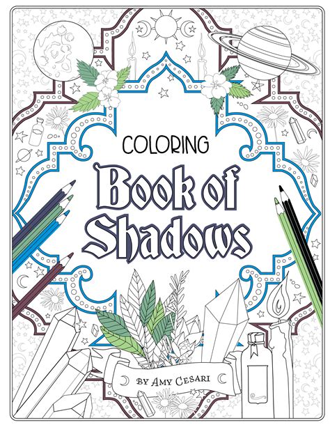 Read Coloring Book Of Shadows Tarot Journal By Amy Cesari