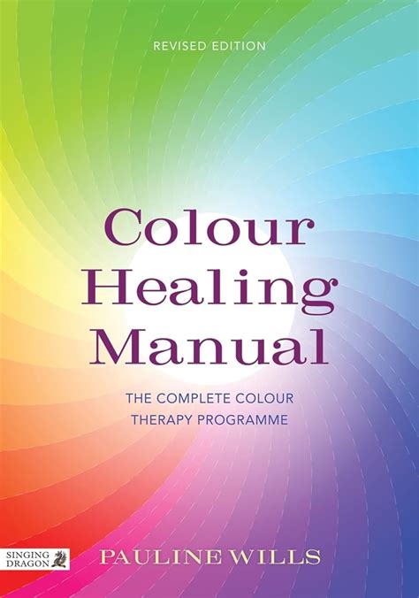 Colour healing manual by pauline wills. - Primeras jornadas hispano-andinas de cooperación económica y técnica.