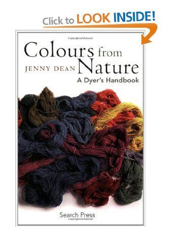 Colours from nature a dyer s handbook. - Manual de juegos para los mas pequenos juegos y dinamicas.