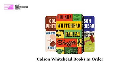 Colson whitehead books in order