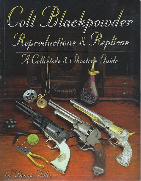 Colt blackpowder reproductions replicas a collector s shooter s guide. - The herbal alchemists handbook by karen harrison.