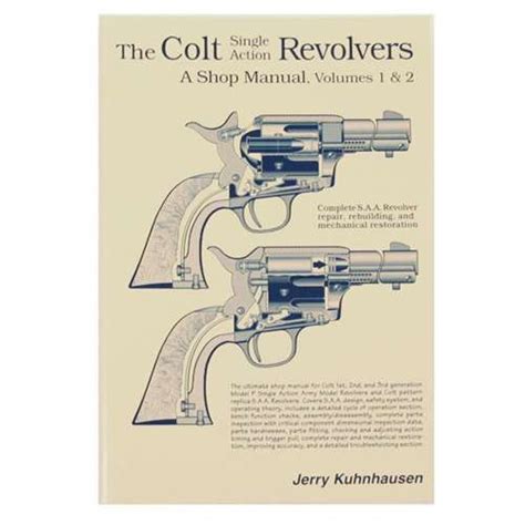 Colt single action revolvers a shop manual. - Briggs and stratton 18hp vanguard engine manual.