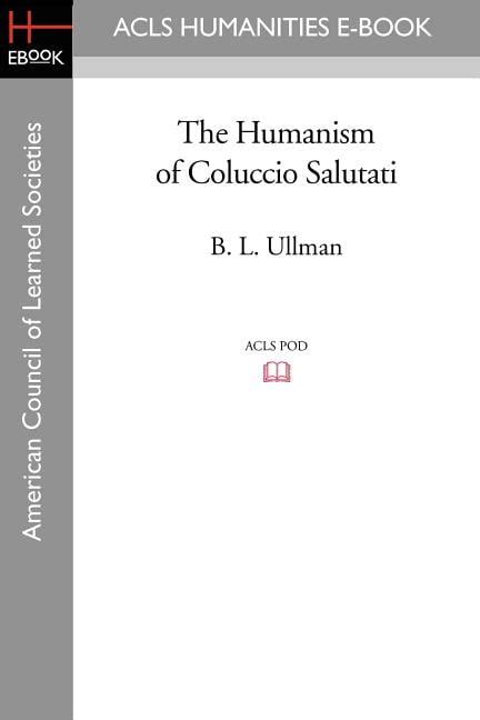 Coluccio salutati humanism