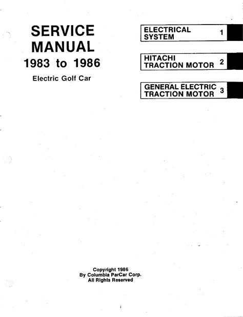 Columbia parcar electric golf cart service repair manual. - Expresidentes de la corte suprema de justicia, 1825-1955..