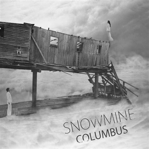 Columbus - song and lyrics by Snowmine Spotify