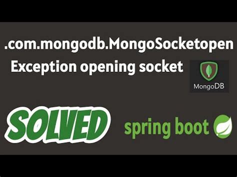 Com mongodb mongosocketopenexception exception opening socket spark. open (SocketStream.  Ma...