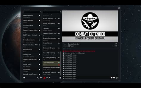 Combat extended incompatibilities.  So I've been playing Rimworld for yea...