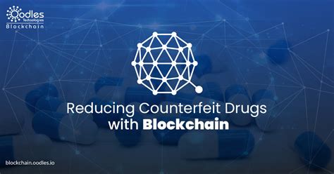 Combating Counterfeit Drugs with Blockchain