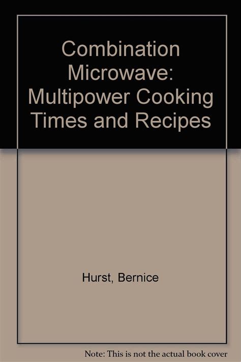 Combination Microwave Multipower Cooking Times And Recipes