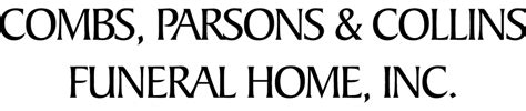 Combs parsons and collins obituaries.  Offer condolences/tributes, sen...