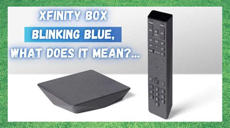 Comcast box blinking blue. Ensure there is power on your device. The X1 TV needs to be turned on. Inspect the cable connections, especially the video cables that are between the TV and the X1TV box. It should be well connected. Then, power on the TV and X1 TV box. My Xfinity seems to be stuck on one channel. 