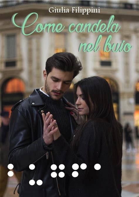 Come Candela Nel Buio By Giulia Filippini