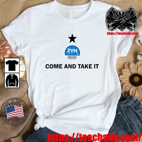 Come and Take It Zyn Shirt: A Symbol of Texan Pride