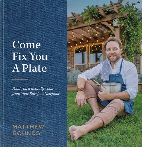 Come fix you a plate cookbook. Shop Home's come fix you a plate Size OS Cookbooks at a discounted price at Poshmark. Description: Like New - there is an indent (shown in picture 3 ) on the front of the book from when I got it but all pages are crisp and clean Matthew Bounds @yourbarefootneighbor Come Fix You A Plate cookbook. Sold by stacey006155. Fast … 