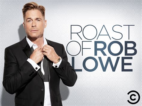 Comedy central roast of rob lowe. The Comedy Central Roast of Rob Lowe assembles a dais that includes Peyton Manning, Ralph Macchio, Jeff Ross, Nikki Glaser, Rob Riggle, Jewel, Ann Coulter and Roast Master David Spade. The occasion? To try and take down an ageless heartthrob. 