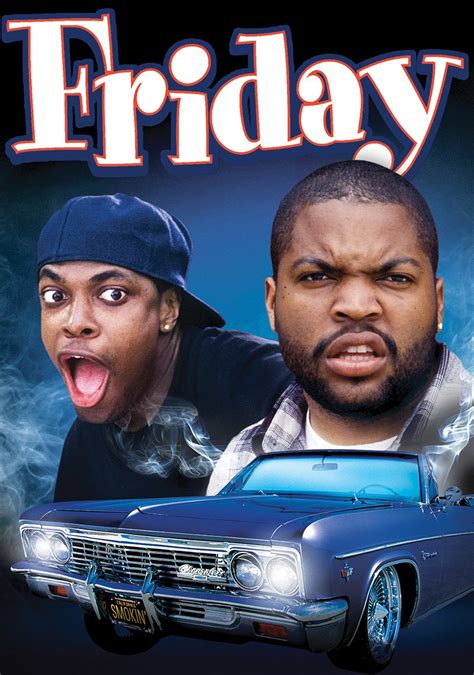 Comedy movie friday. Friday is a 1995 comedy film directed by F. Gary Gray.Starring Ice Cube, Chris Tucker and John Witherspoon, the film revolves around 16 hours in the lives of Craig Jones and Smokey (Chris Tucker), who must pay a drug dealer $200 on Friday night by 10:00 PM.. The film was met with generally positive reviews, but the general public widely acclaimed the film, and it went on to … 