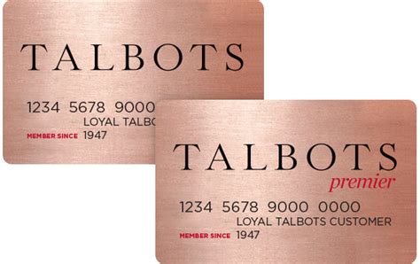 Talbots Classic Awards Benefits. Talbots Credit Card. 1 Style Point for every $1 spent on your Talbots Credit Card 1; $25 Style Reward at 500 Style Points 2; Extra 15% Birthday Bonus discount with purchase on your Talbots Credit Card 3; Bonus Style Points when you shop during your anniversary month 7; Exclusive Access to sneak peaks and style …. 