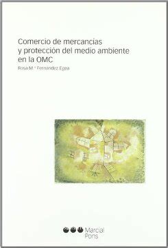 Comercio de mercancías y protección del medio ambiente en la omc. - Introduction to communication systems solutions manual.