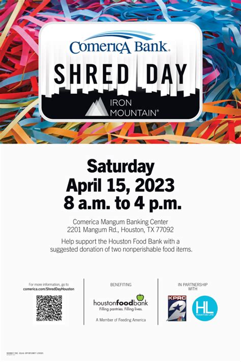 Comerica bank shred day 2023. Now in our eleventh year working with our event partner, Iron Mountain, Comerica Bank Shred Day Houston is once again helping Houstonians shred private documents and papers. 