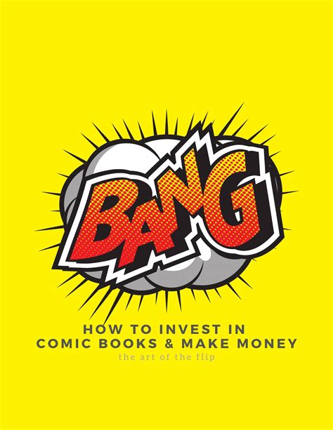 Comic Book Investing How to Invest in Comic Books and Make Money Guide