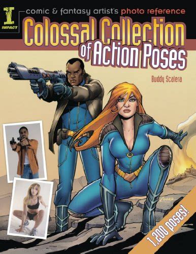 Download Comic  Fantasy Artists Photo Reference Colossal Collection Of Action Poses By Buddy Scalera