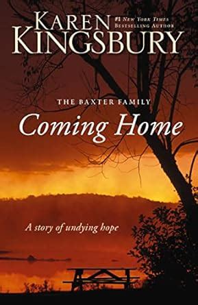Coming Home A Story of Undying Hope
