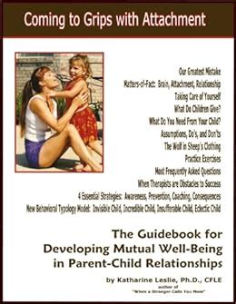 Coming to grips with attachment the guidebook for developing mutual well being in parent child relationships. - Infernals the manual of exalted power.