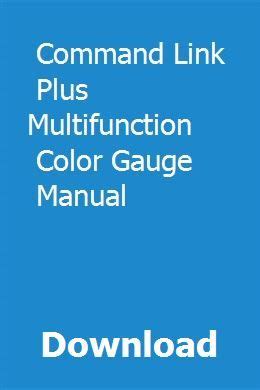 Command link plus multifunction color gauge manual. - Multiling es desde la cuna manuales.