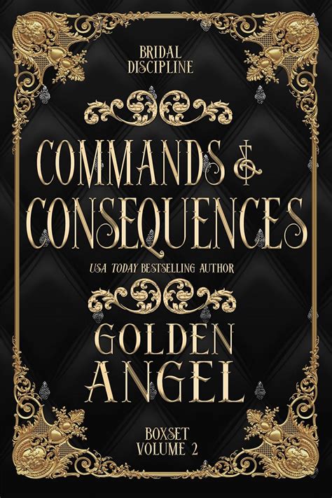 Read Commands And Consequences Bridal Discipline Box Set Book 2 By Golden Angel