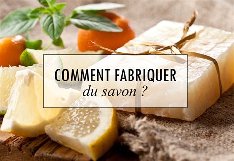 Comment fabriquer le savon pdf