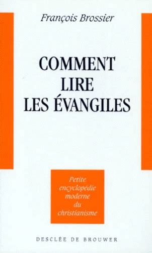 Comment lire les Évangiles