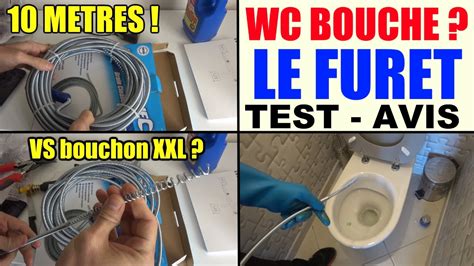 Comment utiliser un furet wc