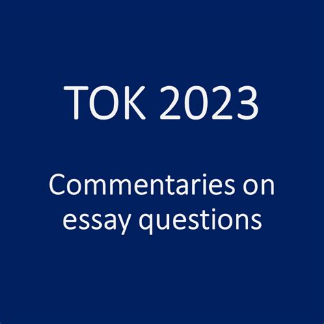 Commentaries TOK DISCUSSIONS