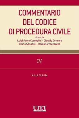 Commentario Al Codice Di Procedura Civile Vol 4