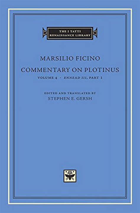 Commentary On Plotinus Volume 4