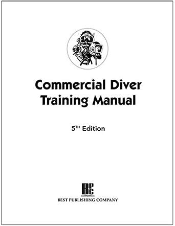 Commercial diver training manual 5th ed. - Chem 111 lab manual answers spring 2015.
