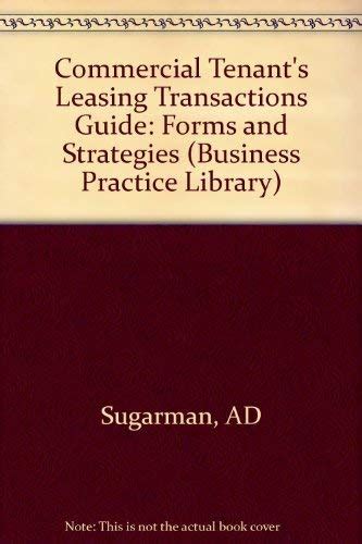 Commercial tenants leasing transactions guide forms and strategies real estate. - Understanding psychology morris and maisto study guide.