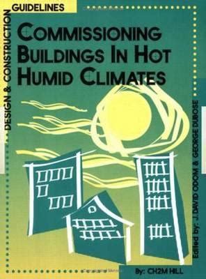 Commissioning buildings in hot humid climates design construction guidelines. - Download solex 32 didta vergaser reparaturanleitung.