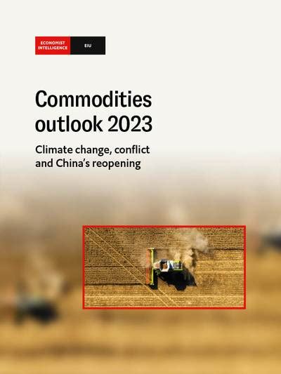 Commodities - Global Insights Economist Intelligence Unit