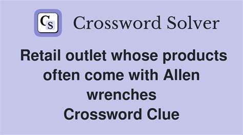 Common Allen wrench? - crossword puzzle clues & answers