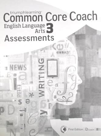 Common Core Coach English Language Arts 3 Assessments Grade 3