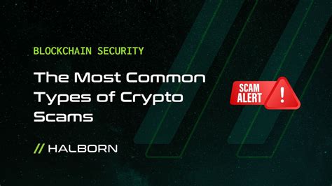 Common Types of Crypto Scams to Watch Out For