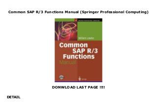 Common sap r 3 functions manual common sap r 3 functions manual. - Comprehension guide for the loser list.